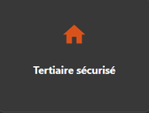 Tertiaire sécurisé
