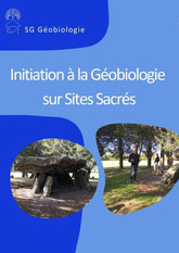 Initiation à la Géobiologie sur Sites Sacrés  Le samedi 5 octobre 2024 -  9h30 / 17h00  Sébastien Grosbois, géobiologue - via energetica bien-etre en touraine