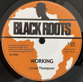 LINVAL THOMPSON  Working / Dub  Label: Black Roots (7")