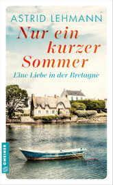 Astrid Lehmann, Nur ein kurzer Sommer