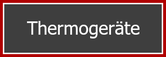 Thermogeräte