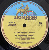 PRESSURE, ABA ARIGINAL, BARBARA NAPS  Jah Is Worthy / Dub  Label: Zion High (12")