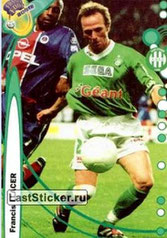 N° 201 - Francis LLACER (1989-99, PSG > 1999-00 Saint-Etienne > 2001-03, PSG)