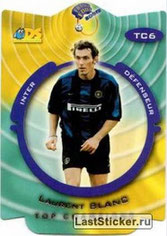 NN° TC06 - Laurent BLANC (1999-00, Inter Milan, ITA > 2013-??, Entraîneur PSG)