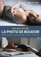 livre les secrets de la photographie de boudoir aux éditions eyrolles