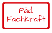 Button Pädagogische Fachkraft