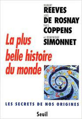 La plus belle histoire du monde, Yves Coppens, Seuil (1995)