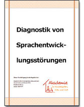 Heft 3: Diagnostik von Sprachentwicklungsstörungen