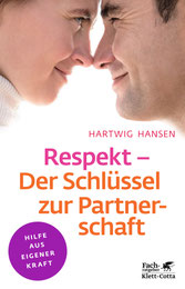 Respekt - DerSchlüssel zur Partnerschaft Hartwig Hansen Diplompsychologe Hamburg Wellingsbüttel Autor Herausgeber Fachlektor