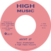 FAZAL PRENDERGAST  Agent 27 / Version  Label: High Music (7")