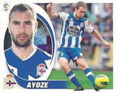 CROMO DE FÚTBOL - ESPAÑA - CAMPEONATO NACIONAL DE LIGA - 2.012/2.013 (EDICIONES ESTE - PANINI) AYOZE - R.C DEPORTIVO DE LA CORUÑA - Nº 7 (NUEVO) 0,20€.