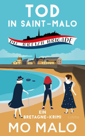 Mo Malo  Tod in Saint-Malo: Die Breizh Brigade.