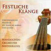 Mandolinen-Orchester Niederkassel CD Festliche Klänge