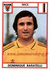 N° 194 - Dominique BARATELLI (1975-76, Nice > 1978-85, PSG)