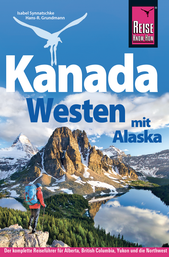 Bester Reiseführer Kanada Empfehlung Westen