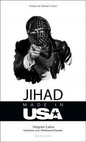 Jihad made in USA, Grégoire Lalieu et Mohamed Hassan (2014)