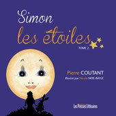 Simon les étoiles tome2.2012.Editions Presses Littéraires