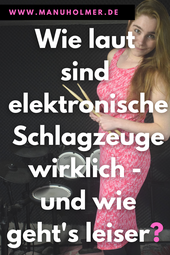 Elektronische Schlagzeuge Lautstärke leiser machen