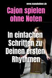 Cajon spielen lernen Tipps