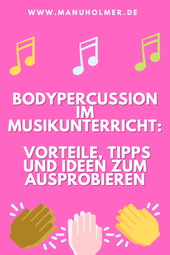 Musizieren mit dem Körper Bodypercussion Grundschule