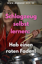 Tipps Autodidakt Schlagzeug