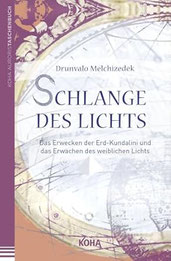 Buchcover "Die Schlange des Lichts" von Drunvalo Melchizedek