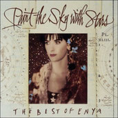 Paint The Sky With Stars: The Best Of Enya Songbook