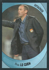 Paul LE GUEN (1991-98, PSG > 2003-04, Entraîneur Lyon > 2007-09, Entraîneur PSG)