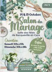 Salon du Mariage Bacqueville-en-Caux 14 et 15 Octobre 2023