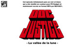 Dr Justice - La vallée de la lu...