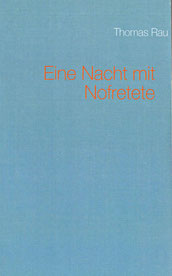 Eine Nacht mit Nofretete