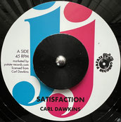 CARL DAWKINS, JJ ALL STARS  Satisfaction / Version  Label: JJ (7")