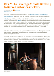 Can MFIs Leverage Mobile Banking to Serve Customers Better?