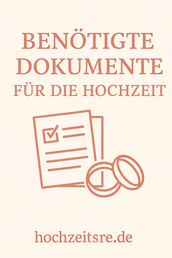 benötigte Dokumente für die Hochzeit