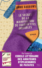 Vous avez aimé « Le cercle des amateurs d'épluchures de patates », il était logique d'attendre le nouvel ouvrage d'Annie Barrows, au titre toujours à rallonge « Le secret de la manufacture de chaussettes invisibles »