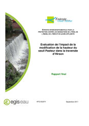 Evaluation de l'impact de la modification de la hauteur du seuil Pasteur dans... 2011