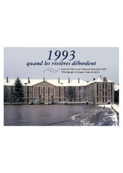 1993, quand les rivières débordent, 2014