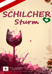 Schilcher Sturm - Plakat - Steirer Rudi Weghofer - schilchersturm.com - Sturmzeit