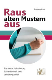 Raus aus alten Mustern Journaling