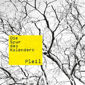 PLEIL - Die Spur des Kalenders