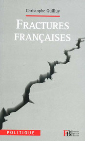 Fractures françaises, Christophe Guilly (2010)