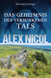 Alex Nicol  Das Geheimnis des versunkenen Tals