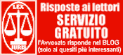 Consulenza Legale gratis - Parere Legale gratuito - L'Avvocato risponde