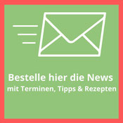 Bild Briefumschlag zur Bestellung der News mit Terminen, Tipps & Rezepten