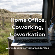 Regionalentwicklung, Coworkation, Mobilitätsverhalten