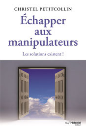 Echapper aux manipulateurs