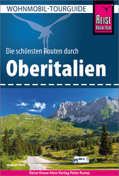 Norditalien Rundreise Route selbst planen