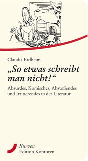 Claudia Erdheim: „So etwas schreibt man nicht!“