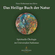 Das Heilige Buch der Natur von Firos Holterman ten Hove - Verlag Heilbronn