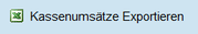 Kassenumsätze exportieren Button